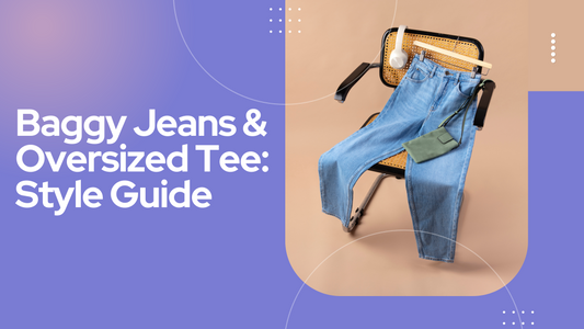 Baggy Jeans & Oversized Tee: Style Guide