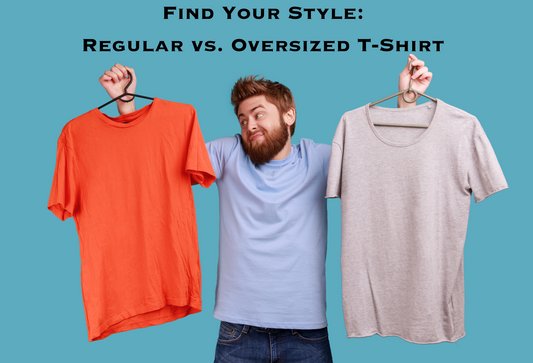 Find Your Style: Regular vs. Oversized T-Shirt Fit Guide