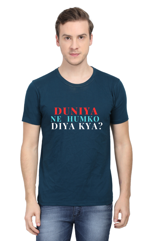Duniya Ne Humko Di Kya T-Shirts for Men