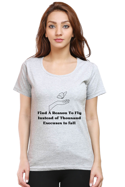 Find a reason T-Shirts for Women