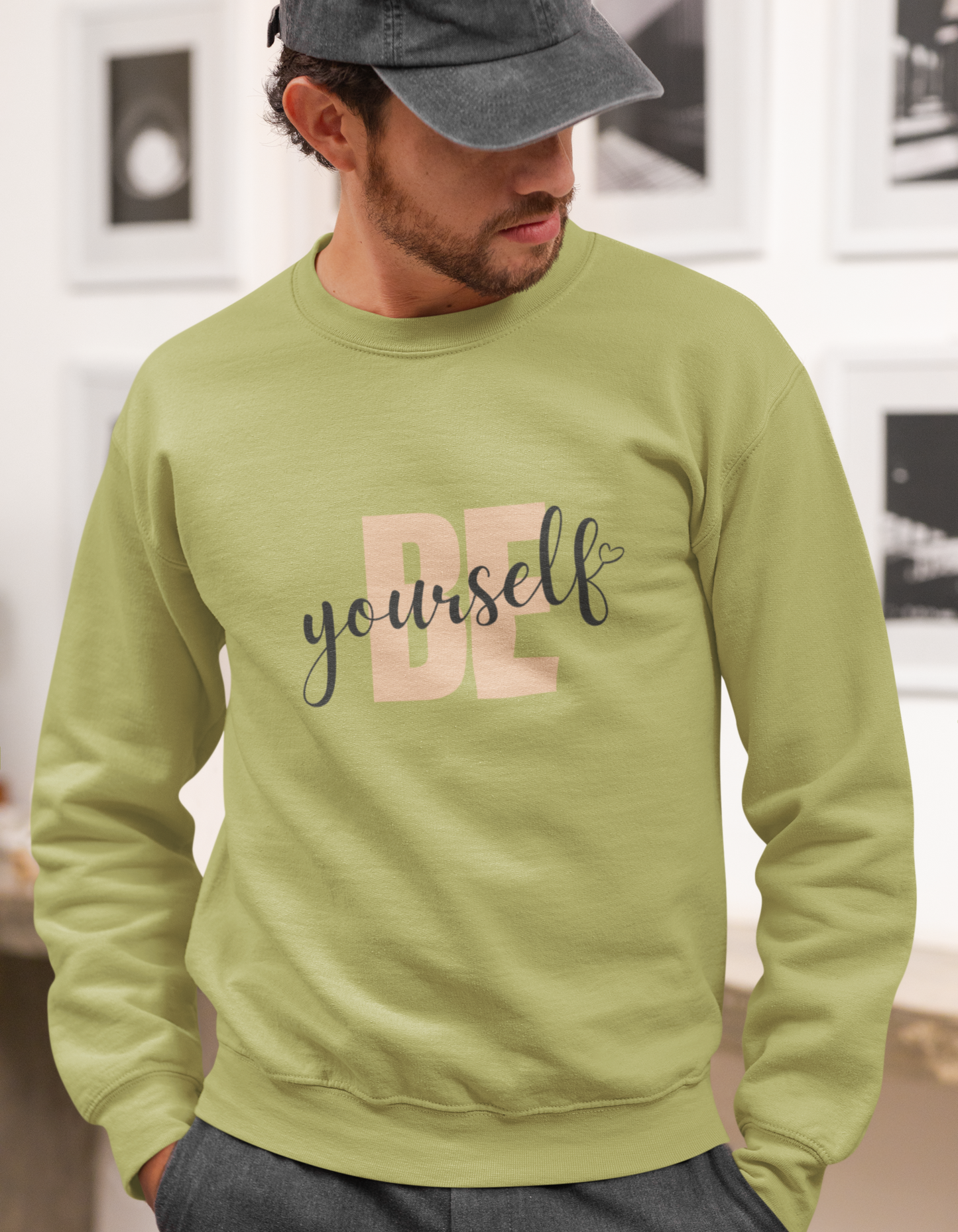 Be Yourself Sweatshirts for Men