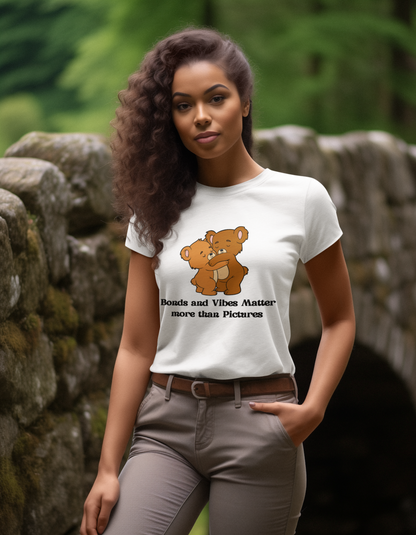 Bond and Vibes Matter T-Shirts for Women