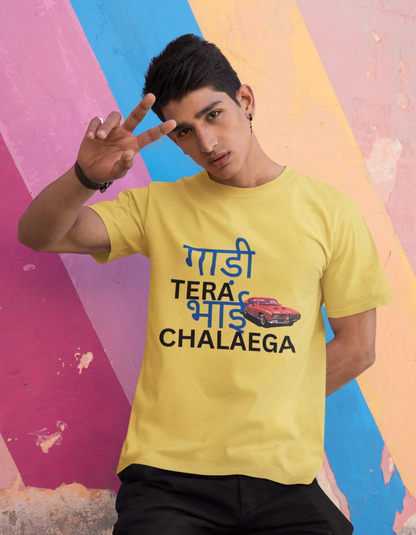 Gaddi Tera Bhai Chalega T-Shirts for Men