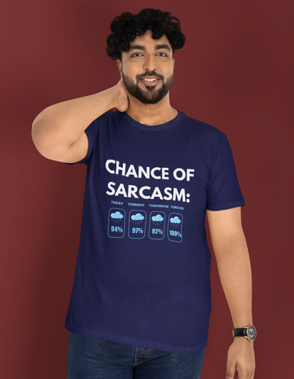 Chance of Sarcasm T-Shirt for Men