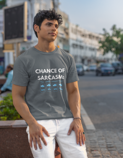 Chance of Sarcasm T-Shirt for Men