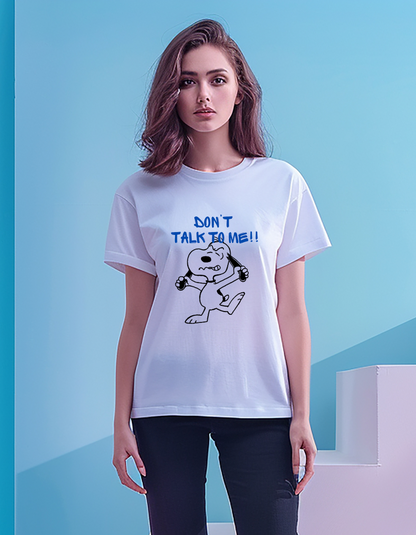 Snoopy: Don't Talk to Me T-Shirts for Women Online