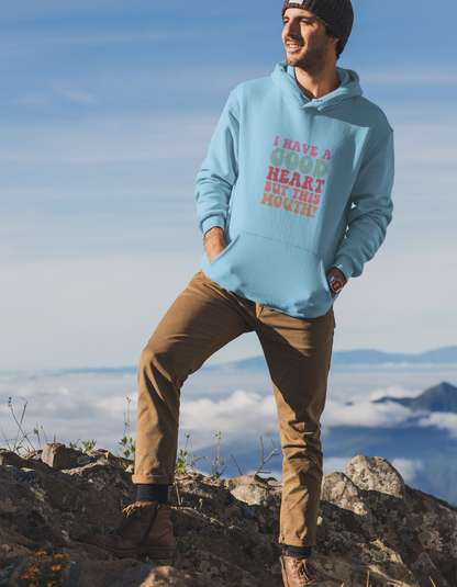 I Have A Good Heart But This Mouth Hooded Sweatshirts for Men