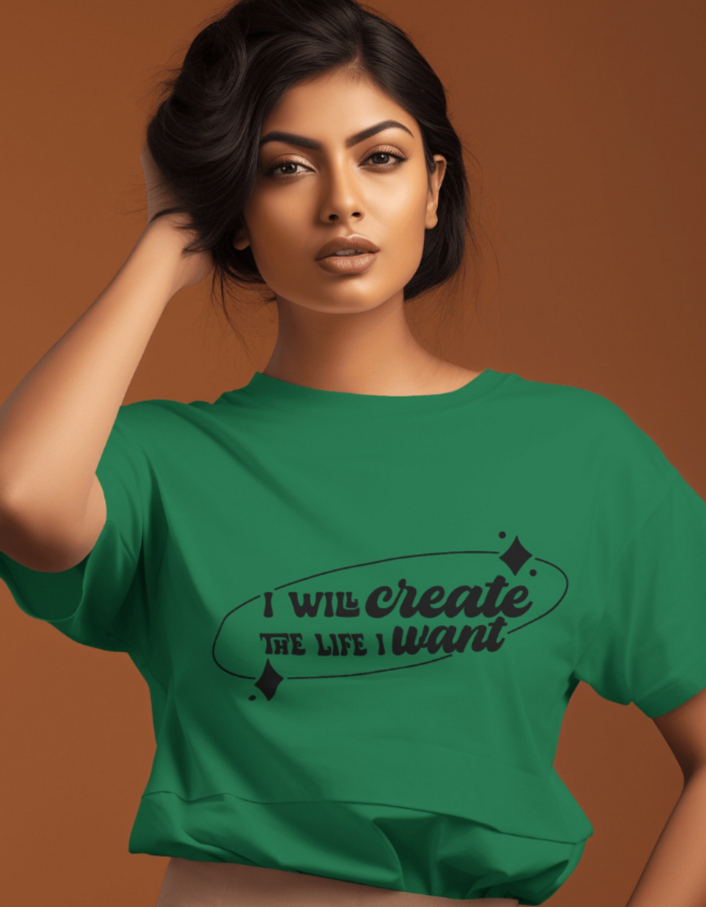 I Will Create the Life I want T-Shirts for Women