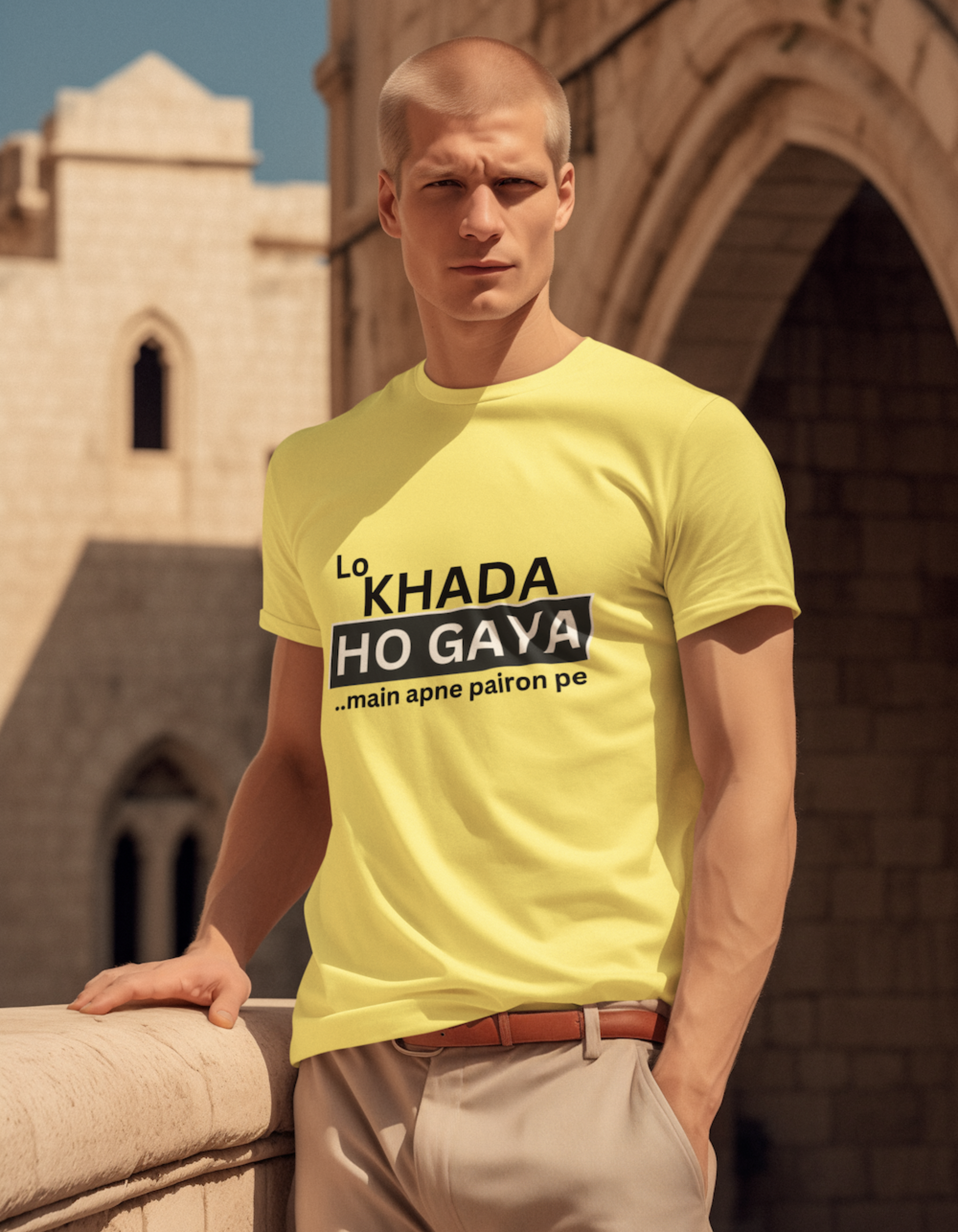 Lo Khada ho Gaya... main Apne Pairon pe T-Shirts for Men