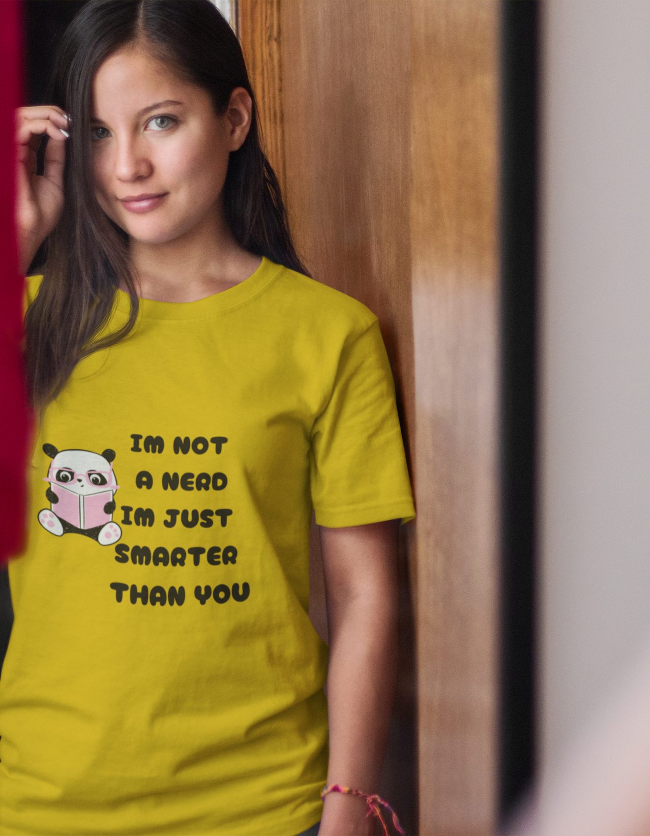 I'm not a Nerd, I'm Just Smarter Than You T-Shirts for Women