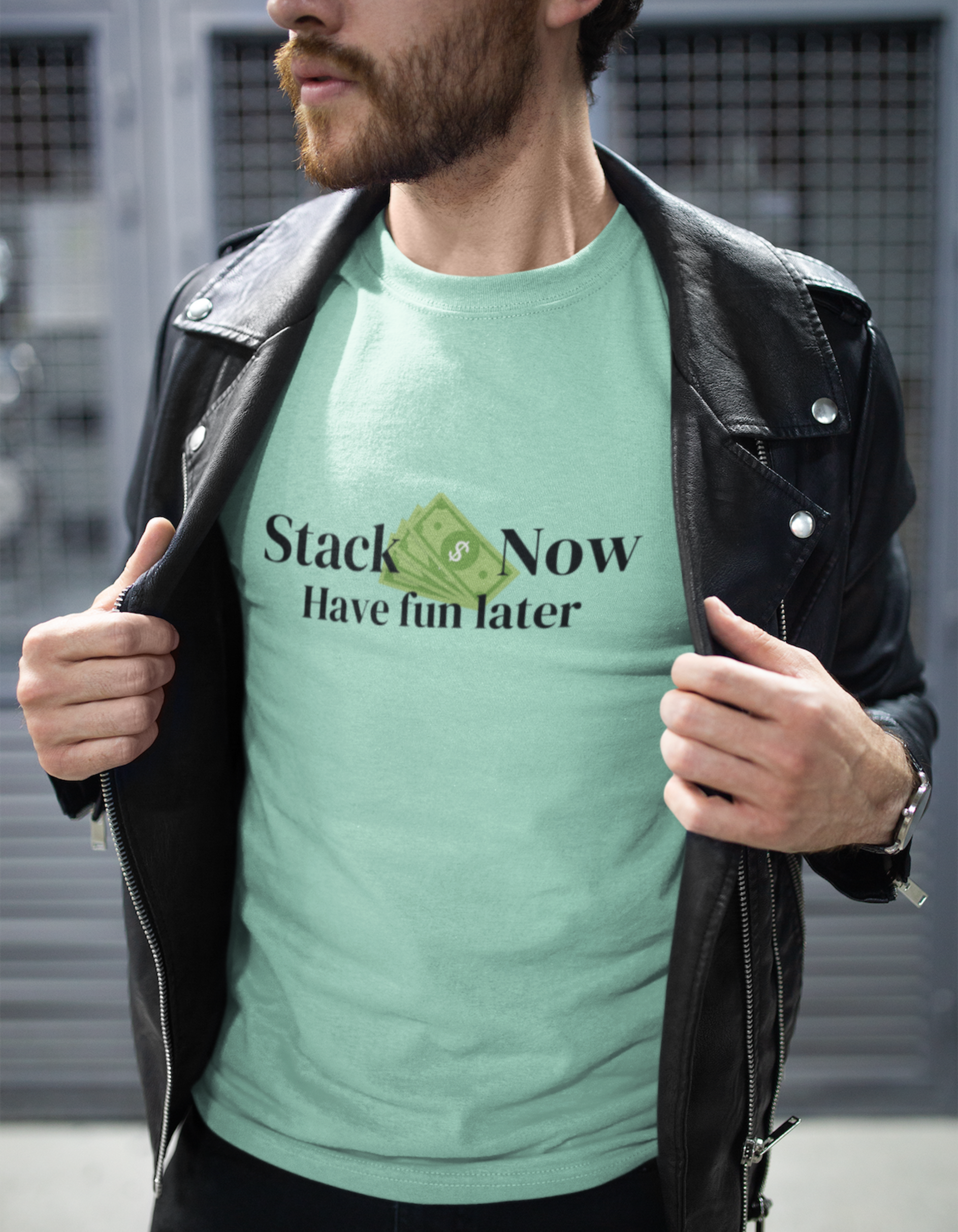 Stack Money Now, Have Fun Later T-Shirts for Men