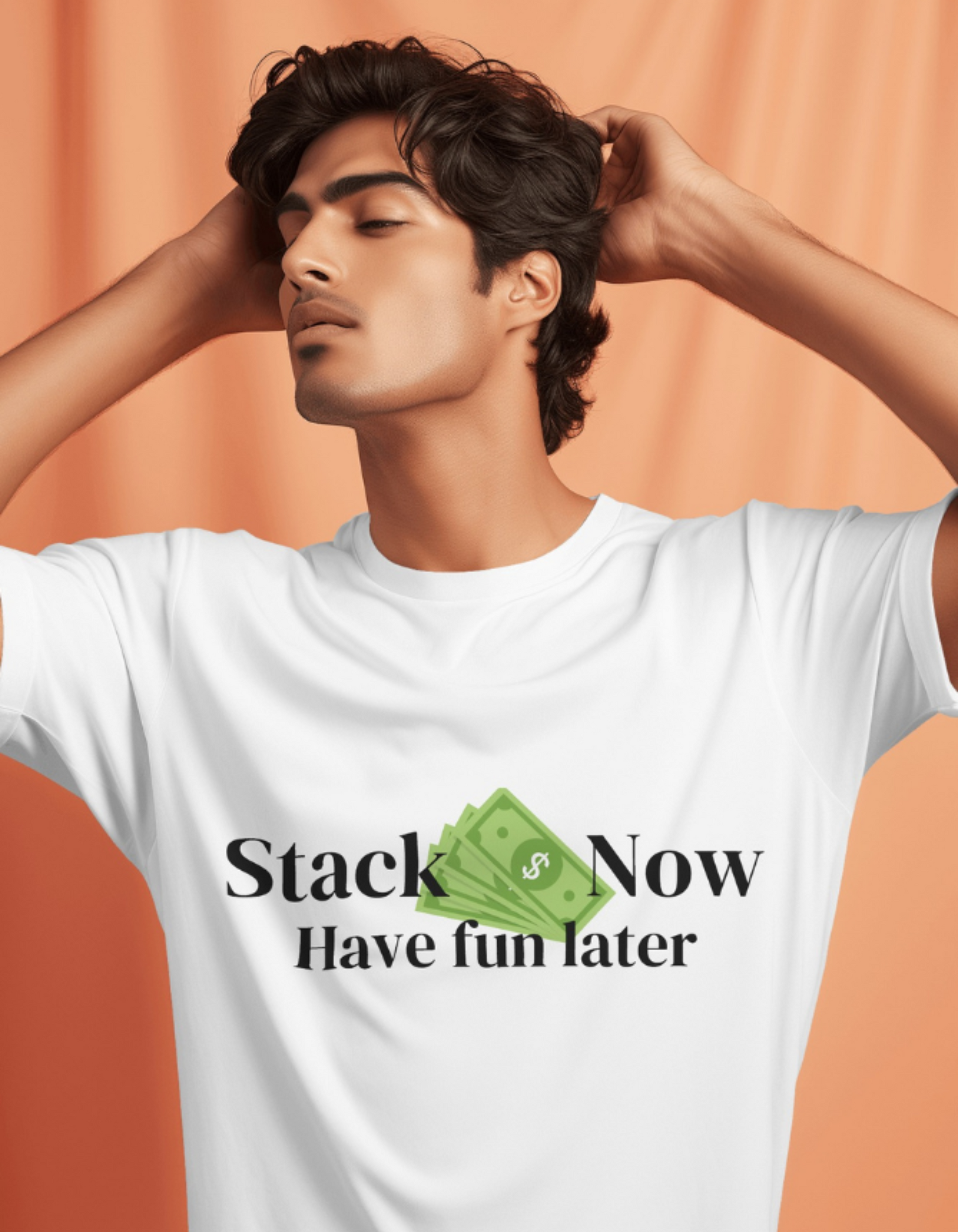 Stack Money Now, Have Fun Later T-Shirts for Men